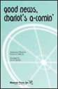 Good News, Chariot's A-Comin Two-Part choral sheet music cover